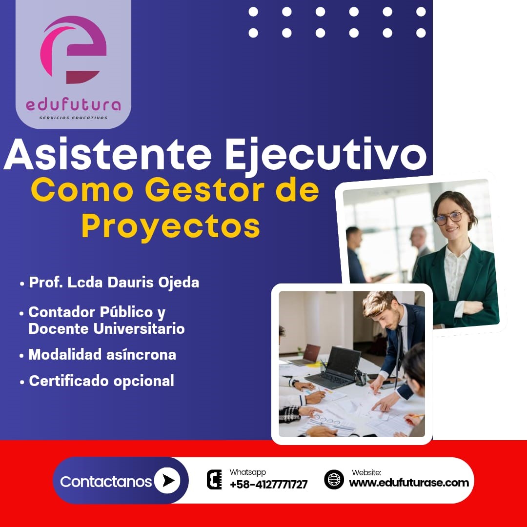 Asistente Ejecutivo como Gestor de Proyectos