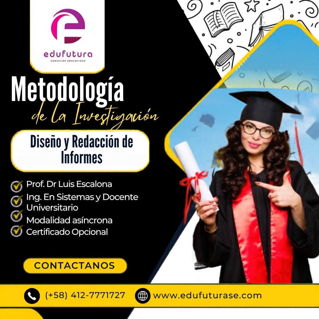 Metodología de la Investigación: Diseño y Redacción de Informes