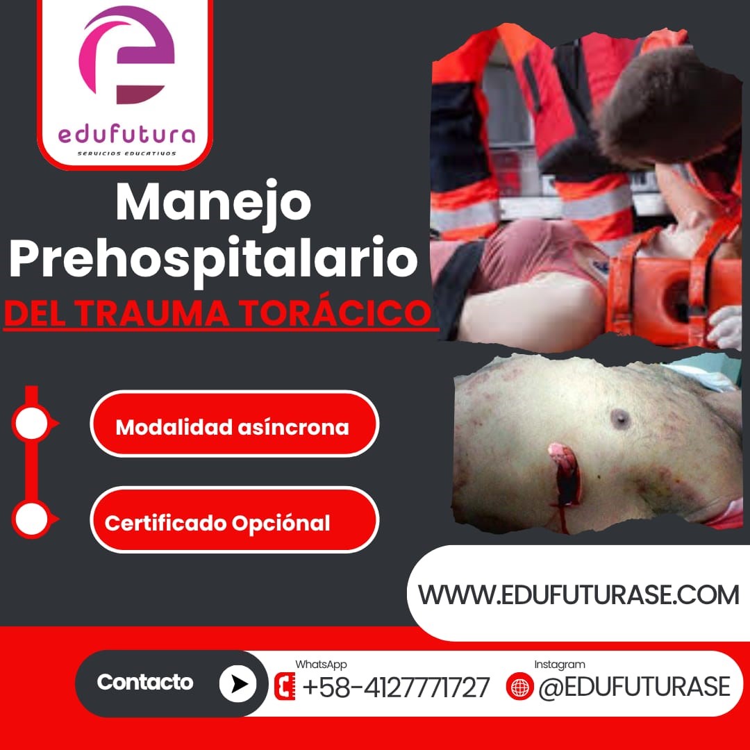 Manejo Prehospitalario del Trauma Torácico