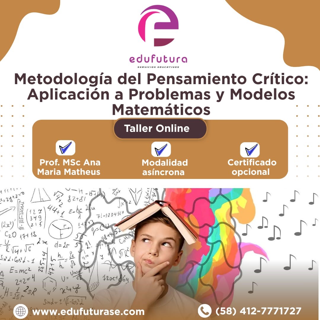 Metodología del Pensamiento Crítico: Aplicación a Problemas y Modelos Matemáticos