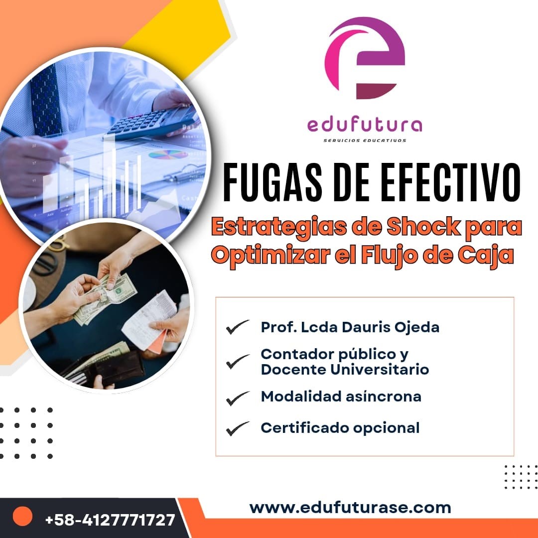 Fugas de Efectivo: Estrategias de Shock para Optimizar el Flujo de Caja