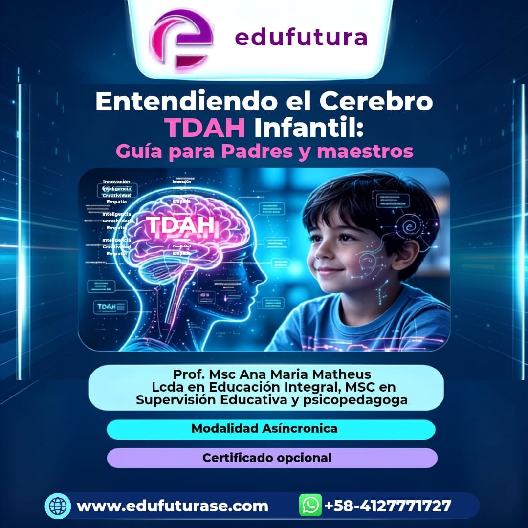 Entendiendo el Cerebro TDAH Infantil: Guía para Padres y Maestros