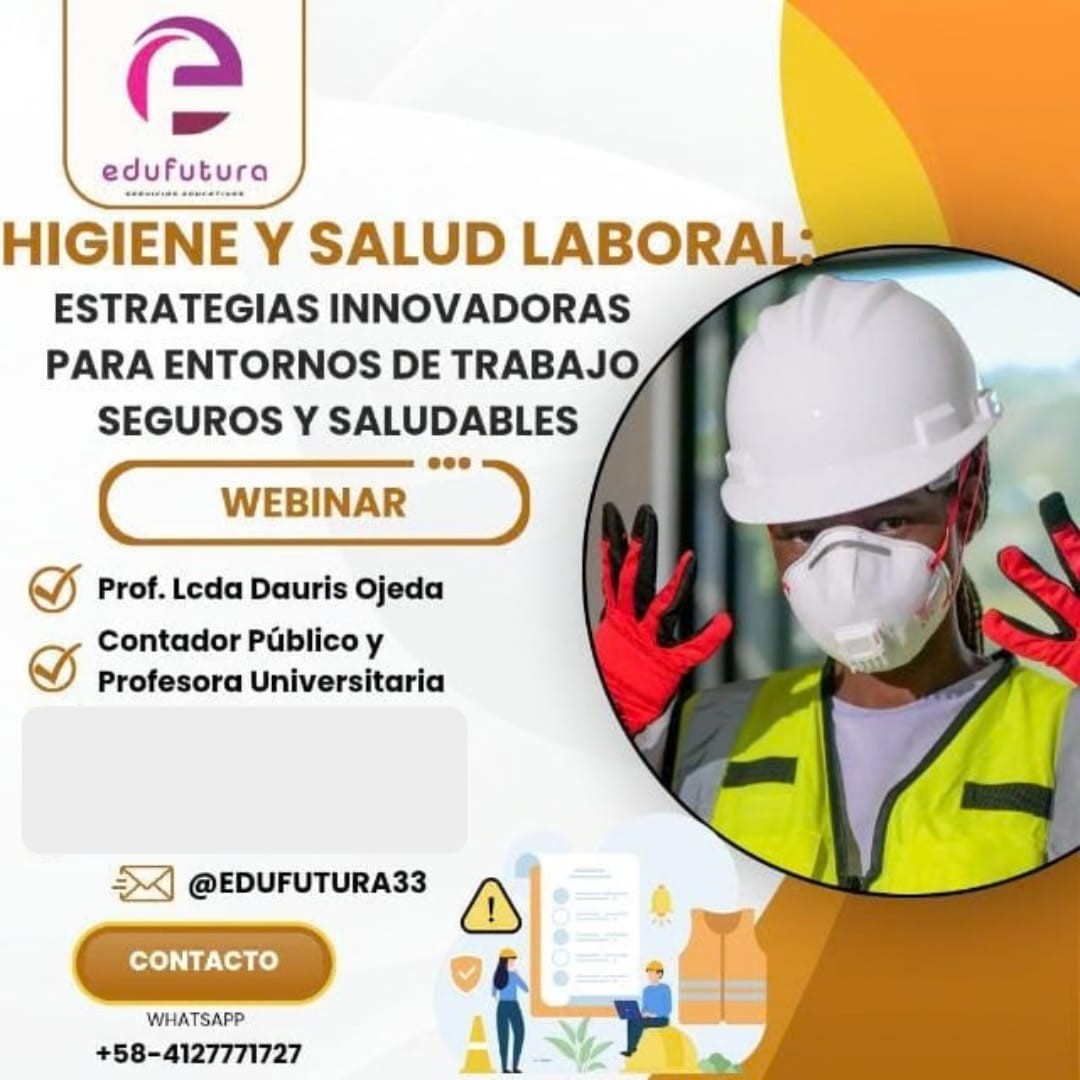 Higiene y Salud Laboral: Estrategias Innovadoras para Entornos de Trabajo Seguros y Saludables