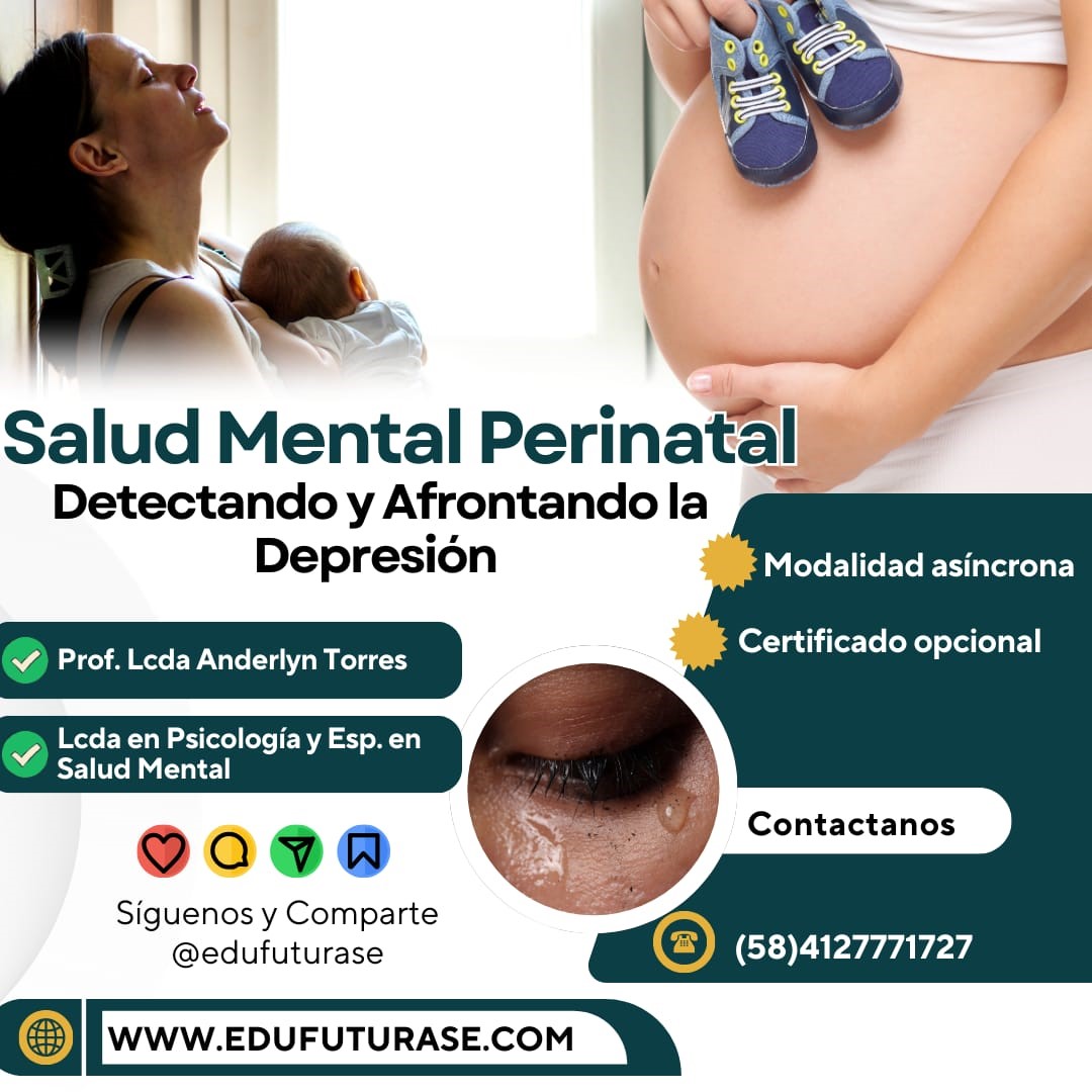 Salud Mental Perinatal: Detectando y Afrontando la Depresión