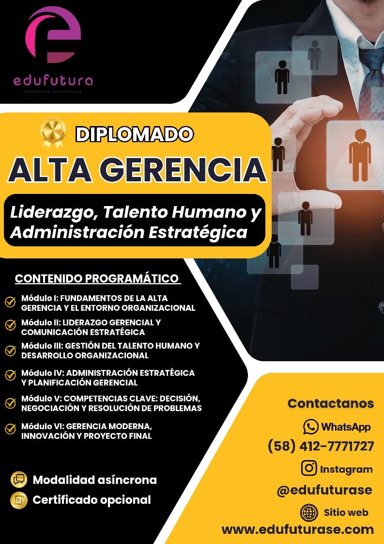 ALTA GERENCIA: LIDERAZGO, TALENTO HUMANO Y ADMINISTRACIÍ“N ESTRATÍ‰GICA